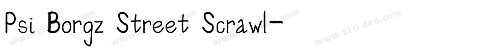 Psi Borgz Street Scrawl字体转换